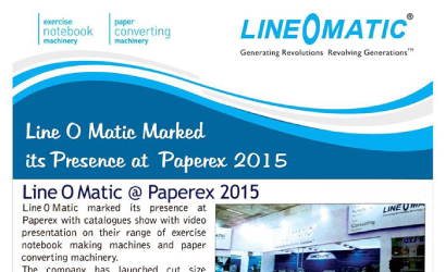 Lineomatic Marked its Presence at Paperex 2015